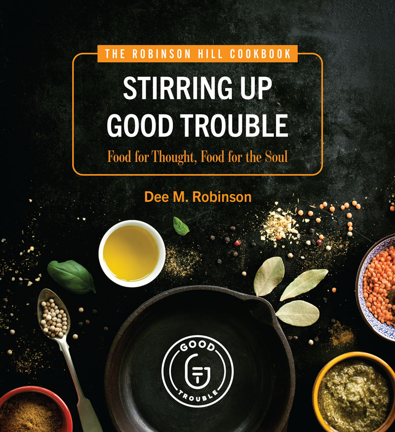 Stirring Up Good Trouble Cookbook cover